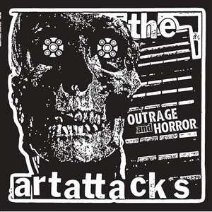 LP The Art Attacks: Outrage & Horror