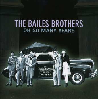 Album Bailes Brothers: Oh So Many Years