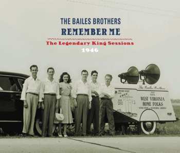Album Bailes Brothers: Remember Me (The Legendary King Sessions 1946)