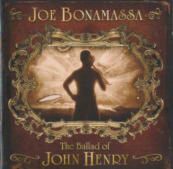 CD Joe Bonamassa: The Ballad Of John Henry