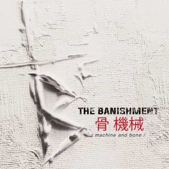 CD The Banishment: Machine And Bone