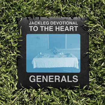 LP The Baptist Generals: Jackleg Devotional To The Heart