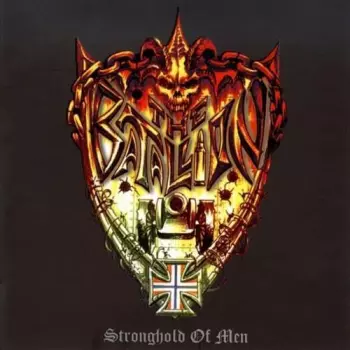 The Batallion: Stronghold Of Men