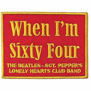 Merch The Beatles: Patch When I'm Sixty Four 