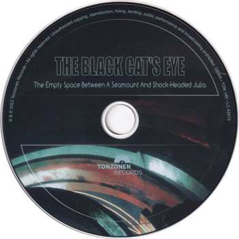 CD The Black Cat's Eye: The Empty Space Between A Seamount And Shock-Headed Julia
