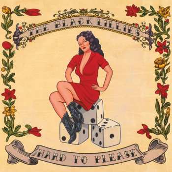 Album The Black Lillies: Hard To Please