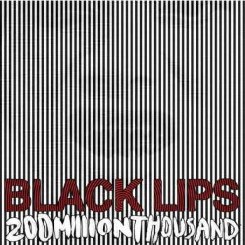 LP The Black Lips: 200 Million Thousand CLR