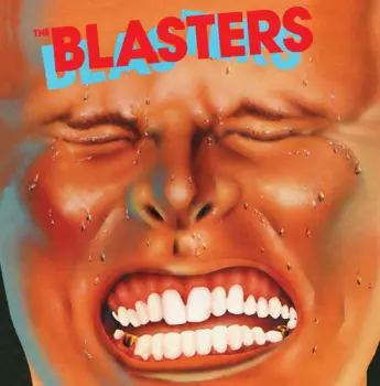 The Blasters: The Blasters