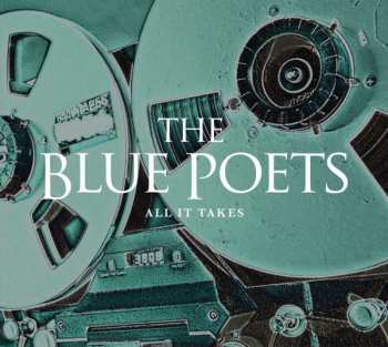 CD The Blue Poets: All It Takes