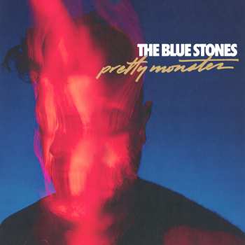 CD The Blue Stones: Pretty Monster