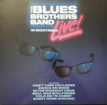 LP The Blues Brothers Band: Live In Montreux