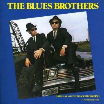 CD The Blues Brothers: The Blues Brothers (Music From The Soundtrack)