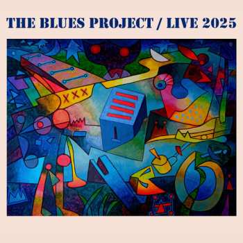 Album The Blues Project: Live 2025