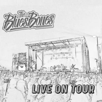 The Bluesbones: Live On Tour