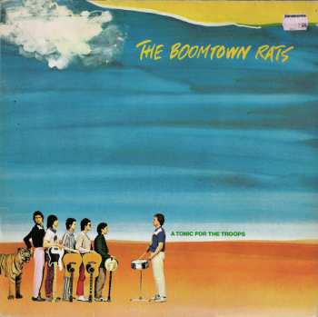 LP The Boomtown Rats: A Tonic For The Troops