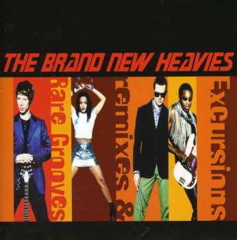 Album The Brand New Heavies: Excursions: Remixes & Rare Grooves