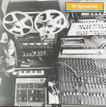 The Breadwinners: Hi Dynamic Instrumental & Dub