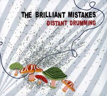 Album The Brilliant Mistakes: Distant Drumming