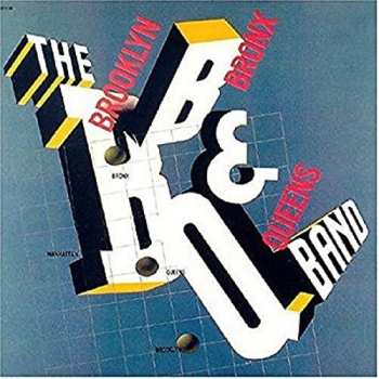 CD The Brooklyn, Bronx & Queens Band: The Brooklyn, Bronx & Queens Band LTD