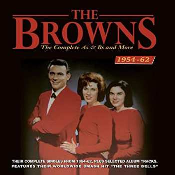 Album The Browns: The Complete As & Bs and More 1954-62