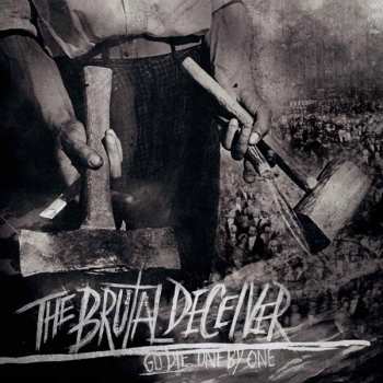 CD The Brutal Deceiver: Go Die, One By One