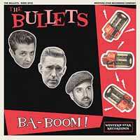 SP The Bullets: Ba-Boom!