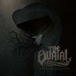 CD The Burial: In The Taking Of Flesh