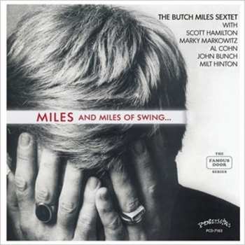 CD Scott Hamilton: Miles And Miles Of Swing... LTD