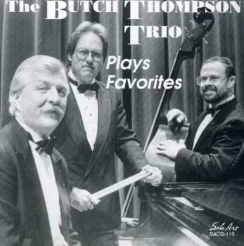 Album The Butch Thompson Trio: Plays Favorites
