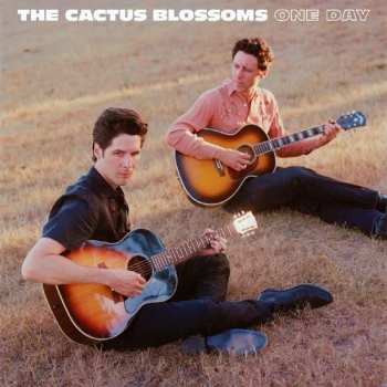 CD The Cactus Blossoms: One Day