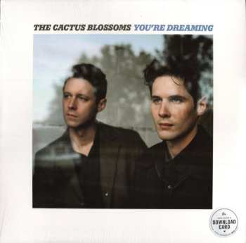 LP The Cactus Blossoms: You're Dreaming 