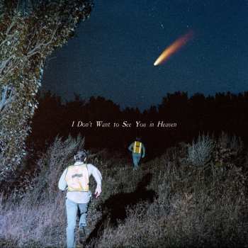 LP The Callous Daoboys: I Don't Want To See You In Heaven (indie Edition) (cool Guy Vinyl)