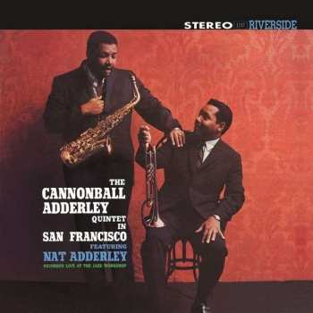 LP The Cannonball Adderley Quintet: In San Francisco
