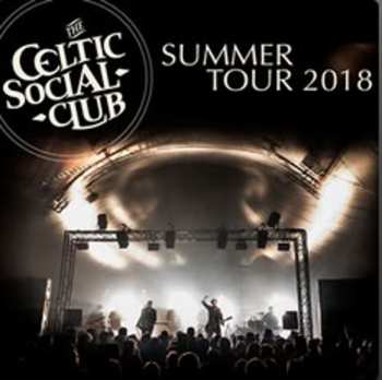 Album The Celtic Social Club: Summer Tour 2018