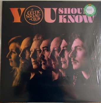 Album The Celtic Social Club: You Should Know