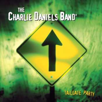 Album The Charlie Daniels Band: Tailgate Party