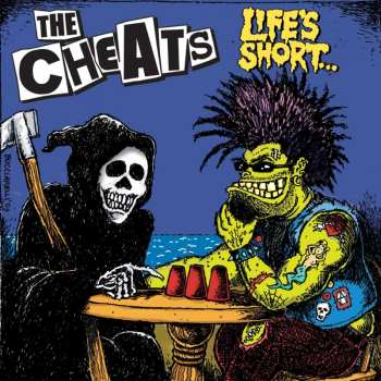 CD The Cheats: Life's Short...