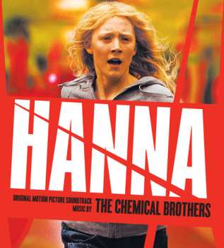 Album The Chemical Brothers: Hanna (Original Motion Picture Soundtrack)