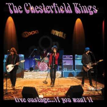 Album The Chesterfield Kings: Live Onstage... If You Want It