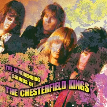 The Mindbending Sounds Of... The Chesterfield Kings