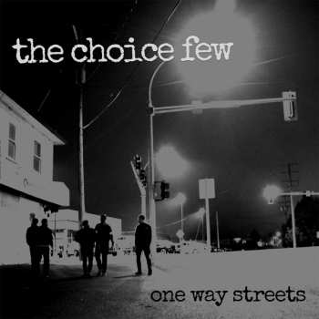 LP The Choice Few: One Way Streets