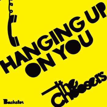 Album The Choosers: Hanging Up On You