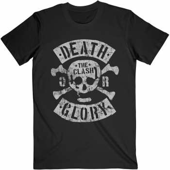 Merch The Clash: T-shirt Death Or Glory 