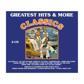 The Classics: Greatest Hits & More