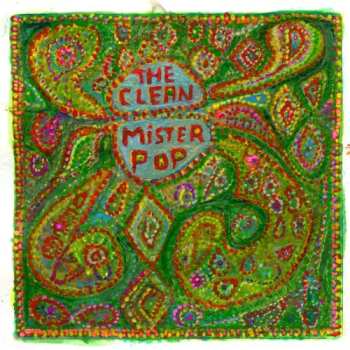 CD The Clean: Mister Pop