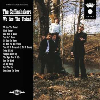 LP The Coffinshakers: We Are The Undead