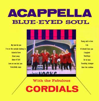 Album The Cordials: Acappella Blue