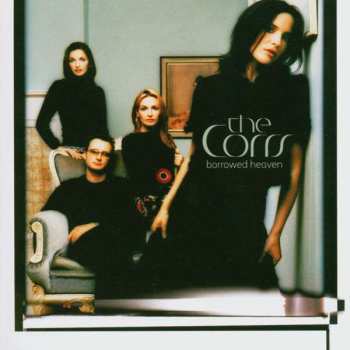 CD The Corrs: Borrowed Heaven