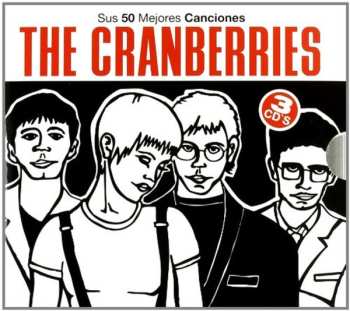Album The Cranberries: Sus 50 Mejores Canciones