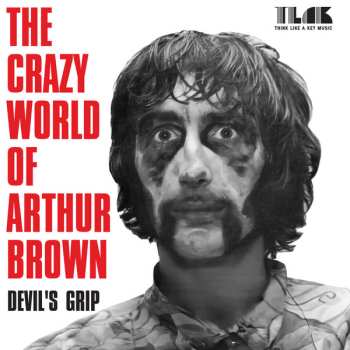 SP The Crazy World Of Arthur Brown: Devil's Grip LTD